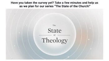 The State of Theology Survey